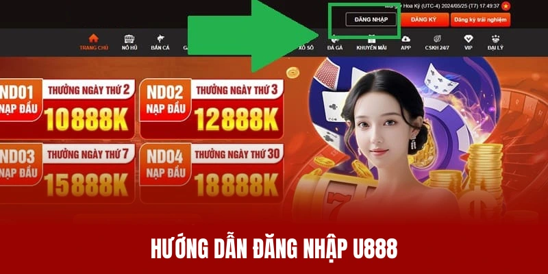 Chi tiết toàn bộ quy trình đăng nhập U888 dành cho hội viên