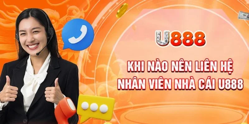 Liên hệ U888 khi đăng nhập tài khoản không thành công