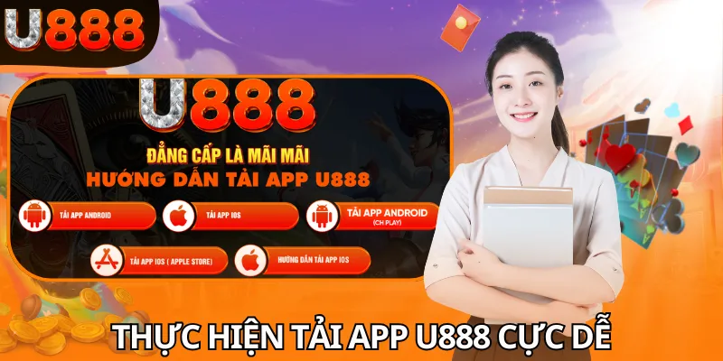 Thực hiện tải app U888 cực dễ