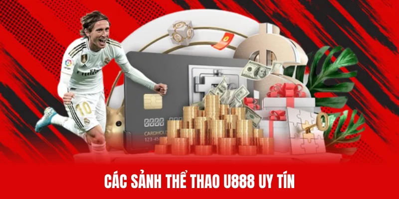 Danh sách nhà phát hành uy tín tại nền tảng thể thao U888